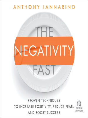 cover image of The Negativity Fast